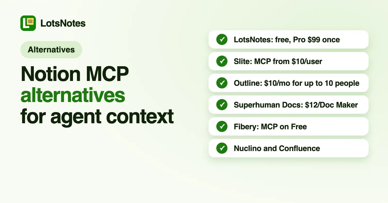 Notion MCP Alternatives for Sharing Business Context With AI Agents